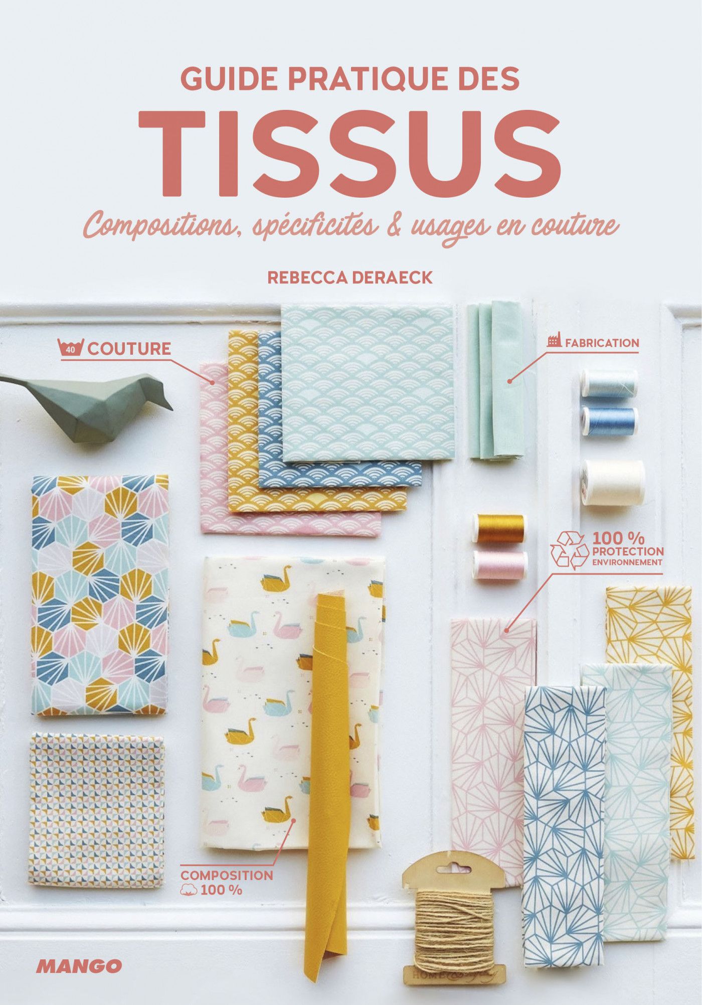 GUIDE PRATIQUE DES TISSUS