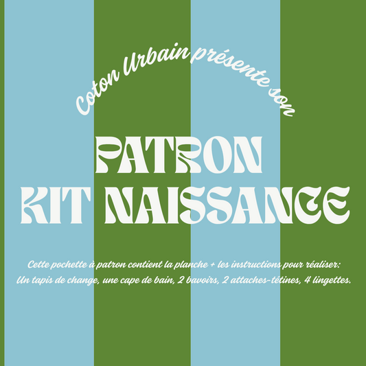 PATRON KIT NAISSANCE (PATRON + LIVRET)