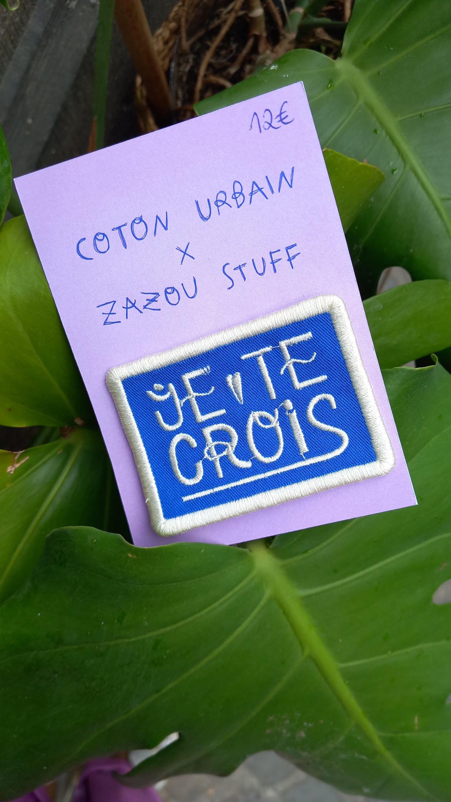 JE TE CROIS écusson